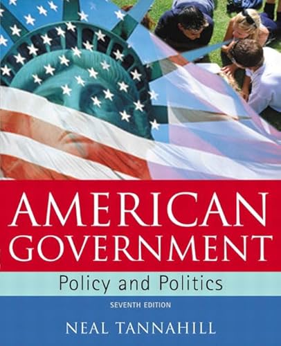 Stock image for American Government: Policy and Politics, Seventh Edition for sale by SecondSale