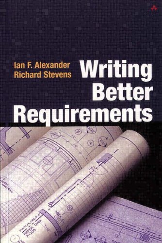 9780321131638: Writing Better Requirements
