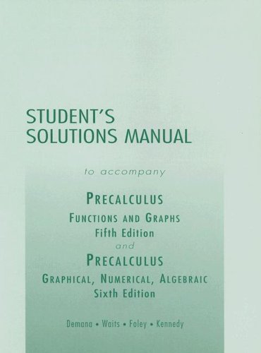9780321132031: Student Solutions Manual for Precalculus:Functions and Graphs