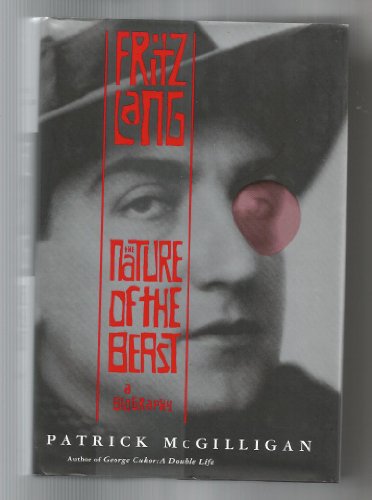 Beispielbild fr Fritz Lang: Nature of the Beast, A Biography zum Verkauf von KuleliBooks