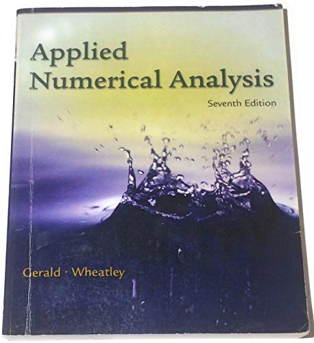 9780321133045: Applied Numerical Analysis: United States Edition