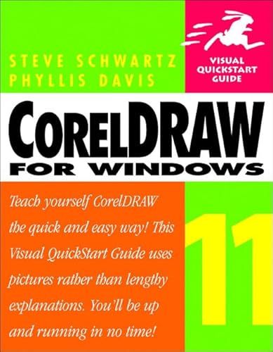 Beispielbild fr CorelDRAW 11 for Windows: Visual QuickStart Guide (Visual Quickstart Guides) zum Verkauf von WorldofBooks