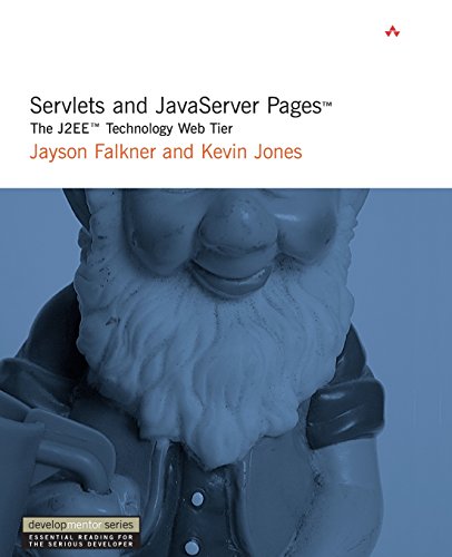 Servlets and Javaserver Pages: The J2Ee Technology Web Tier (9780321136497) by Falkner, Jayson; Jones, Kevin