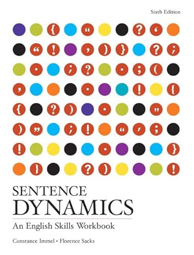 9780321145598: Sentence Dynamics: An English Skills Workbook