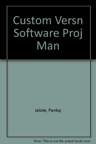 Beispielbild fr Custom Version of Software Project Management in Practice zum Verkauf von Better World Books