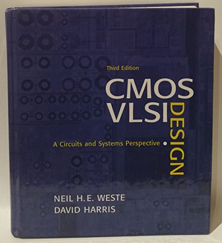 Stock image for CMOS VLSI Design: A Circuits and Systems Perspective (3rd Edition) for sale by SecondSale