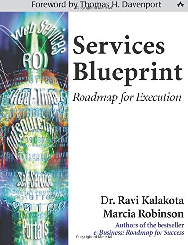 Beispielbild fr Services Blueprint : Roadmap for Execution zum Verkauf von Better World Books