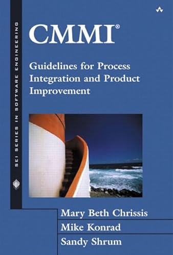 Beispielbild fr CMMI : Guidelines for Process Integration and Product Improvement zum Verkauf von Better World Books