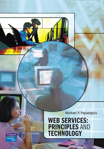 Stock image for Web Services: Principles and Technology for sale by Wonder Book