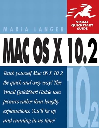 Beispielbild fr Mac OS X 10.2: Visual QuickStart Guide zum Verkauf von Reuseabook