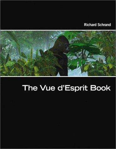 The Vue D'Esprit Book (9780321158833) by Richard Schrand