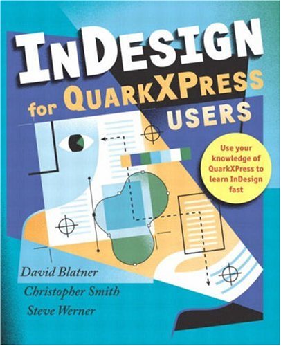 9780321159489: InDesign for QuarkXPress Users