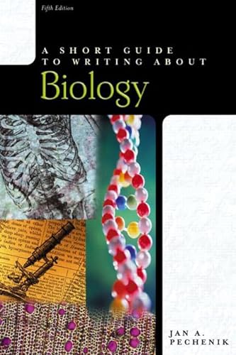 Imagen de archivo de A Short Guide to Writing About Biology, Fifth Edition a la venta por Wonder Book
