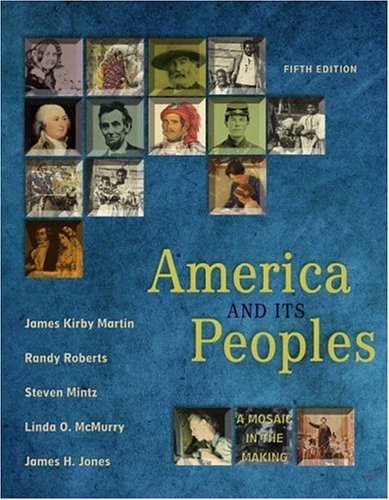 Imagen de archivo de America and Its Peoples: A Mosaic in the Making, Single Volume Edition a la venta por ThriftBooks-Dallas