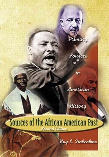 Beispielbild fr Sources of the African-American Past: Primary Sources in American History (2nd Edition) zum Verkauf von Wonder Book