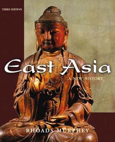 9780321163363: East Asia: A New History
