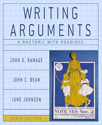 Imagen de archivo de Writing Arguments: A Rhetoric with Readings, Sixth Edition a la venta por Anderson Book