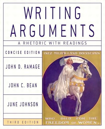 9780321163387: Writing Arguments: A Rhetoric with Readings, Concise Edition