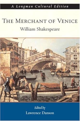Merchant of Venice, The, A Longman Cultural Edition (9780321164193) by Shakespeare, William; Danson, Lawrence