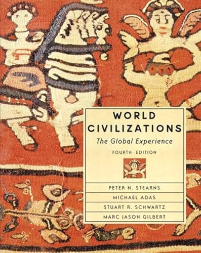 9780321164254: World Civilizations: The Global Experience, Single Volume Edition