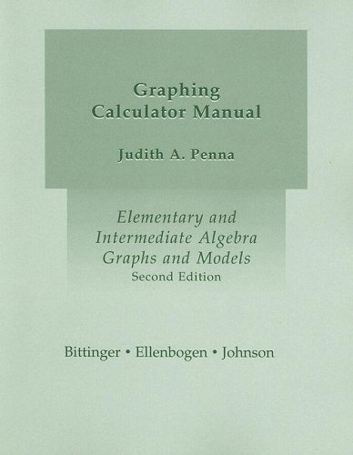 Beispielbild fr Graphing Calculator Manual for Elementary and Intermediate Algebra, Graphs and Models, 2nd zum Verkauf von a2zbooks