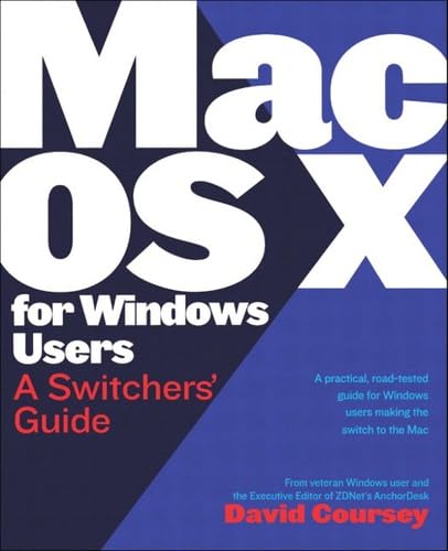 Imagen de archivo de Mac OS X for Windows Users: A Switchers' Guide a la venta por WorldofBooks