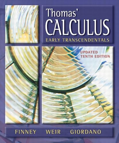 Thomas' Calculus : Early Transcendentals