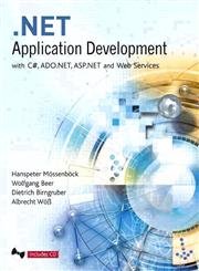 Stock image for NET Application Development : With C#, ADO.NET, ASP.NET and Web Services for sale by Better World Books Ltd