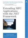 Extending Mfc Applications With the .Net Framework (9780321173522) by Archer, Tom; Sivakumar, Nishant