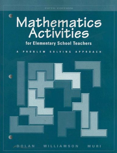 Beispielbild fr Mathematics Activities for Elementary School Teachers : A Problem Solving Approach zum Verkauf von Better World Books