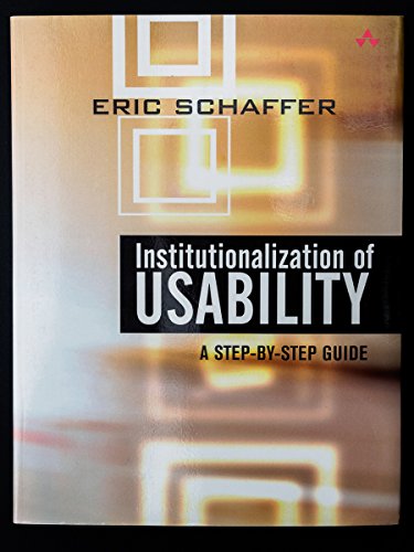 Beispielbild fr Institutionalization of Usability: A Step-by-Step Guide zum Verkauf von WorldofBooks