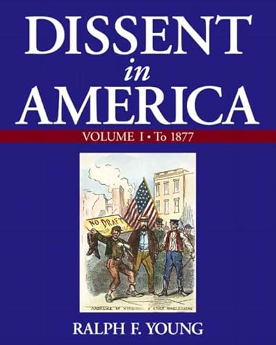 Stock image for Dissent in America for sale by Better World Books