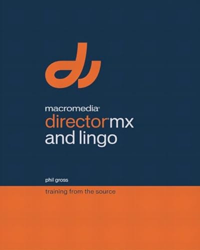 Stock image for Macromedia Director Mx and Lingo: Training from the Source for sale by SecondSale