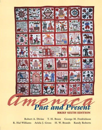 Imagen de archivo de America Past and Present Vol. 1 : Chapters 1-16 a la venta por Better World Books