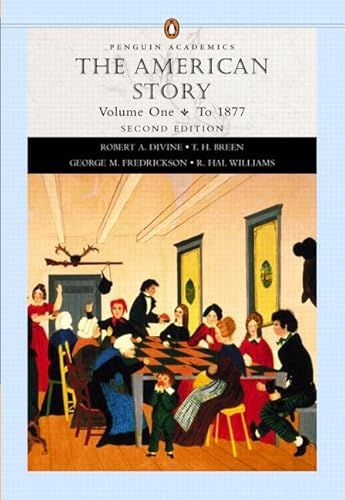 9780321183125: The American Story, Volume I (Penguin Academics Series): 1