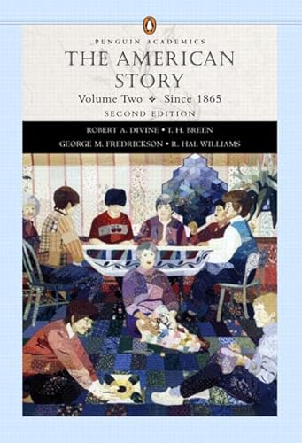 9780321183224: The American Story, Volume II (Penguin Academics Series): 2