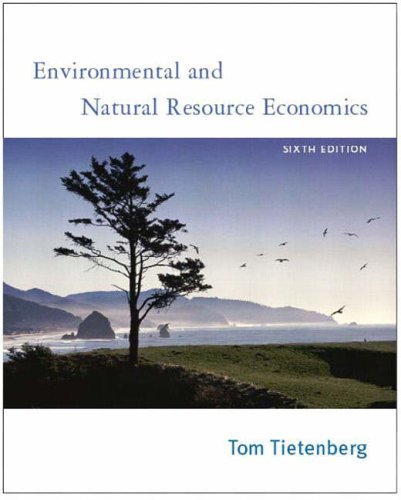 Imagen de archivo de Environmental and Natural Resource Economics (International Edition) a la venta por WorldofBooks