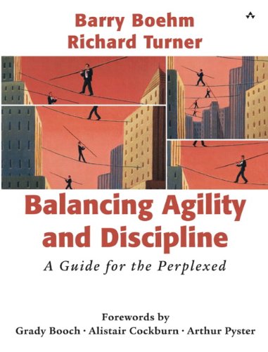 Imagen de archivo de Balancing Agility and Discipline: A Guide for the Perplexed a la venta por Wonder Book