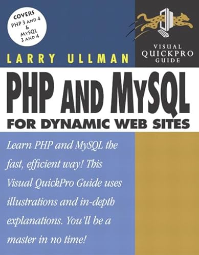 Stock image for PHP and MySQL for Dynamic Web Sites: Visual QuickPro Guide for sale by SecondSale