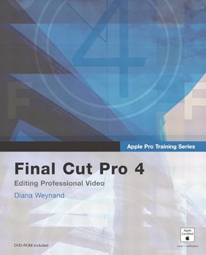 Beispielbild fr Final Cut Pro 4: Editing Professional Video zum Verkauf von Books From California