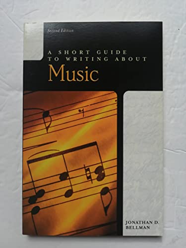 9780321187918: Short Guide to Writing about Music, A (The Short Guide Series)
