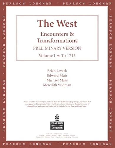 9780321188090: The West: Encounters & Transformations, Preliminary Version, Volume I (Chapters 1-16)
