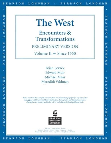 9780321188106: The West: Encounters & Transformations, Preliminary Version, Volume II (Chapters 14-29)