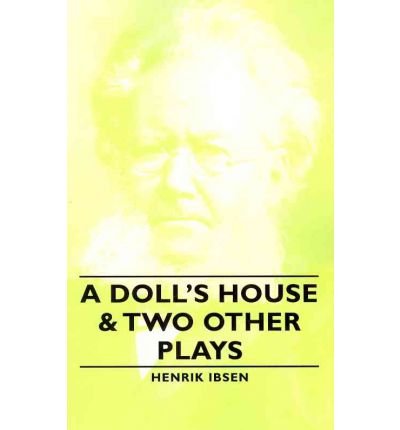 9780321188526: Doll's House And Other Plays, A