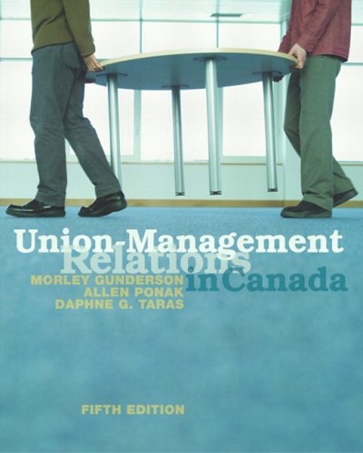 Stock image for Union-Management Relations in Canada (5th Edition) for sale by ThriftBooks-Atlanta