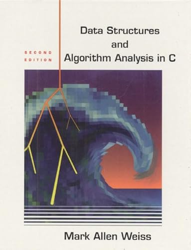 9780321189950: Data Structures and Algorithm Analysis in C: International Edition