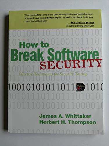 9780321194336: How to Break Software Security