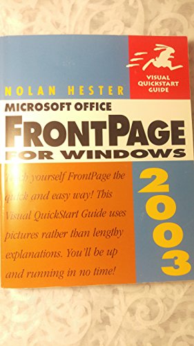 Stock image for Microsoft Office FrontPage 2003 for Windows: Visual QuickStart Guide (Visual Quickstart Guides) for sale by WorldofBooks