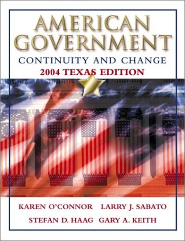 Imagen de archivo de American Government: Continuity And Change, 2004 Texas Edition, W/Lp.Com 2.0, Second Edition ; 9780321195739 ; 0321195736 a la venta por APlus Textbooks