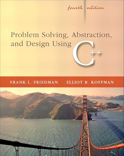 9780321197184: Problem Solving, Abstraction, and Design using C++ (4th Edition)
